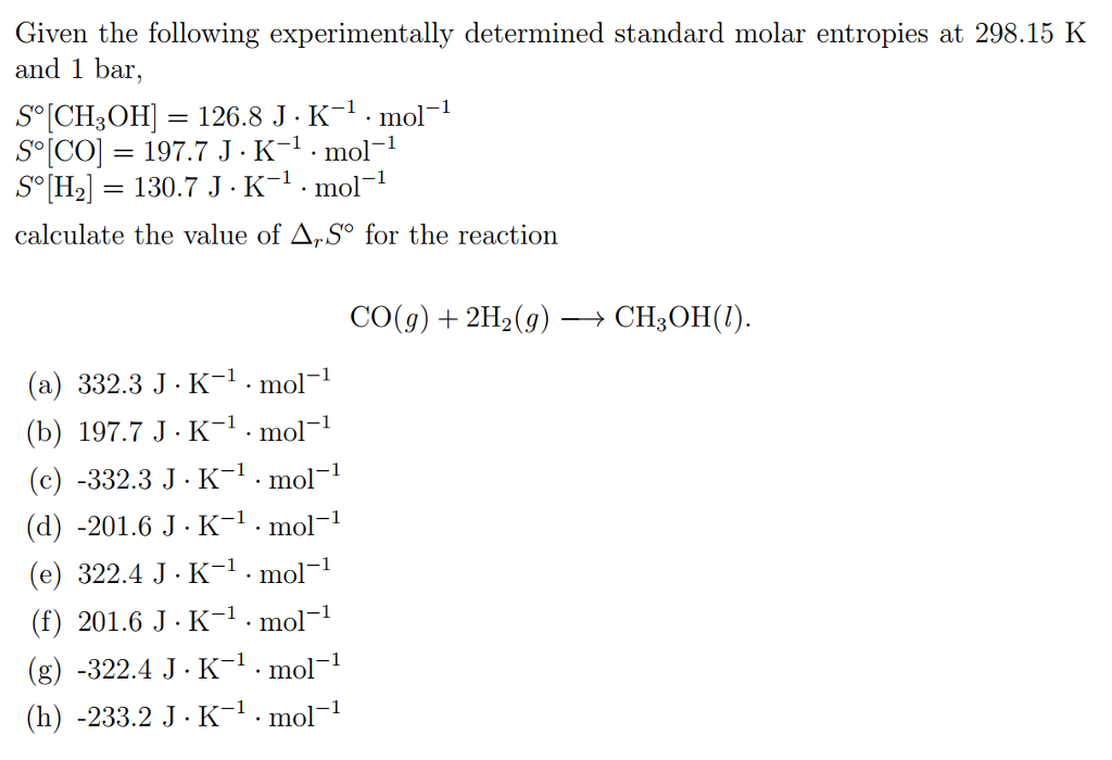 Solved Given the following experimentally determined | Chegg.com