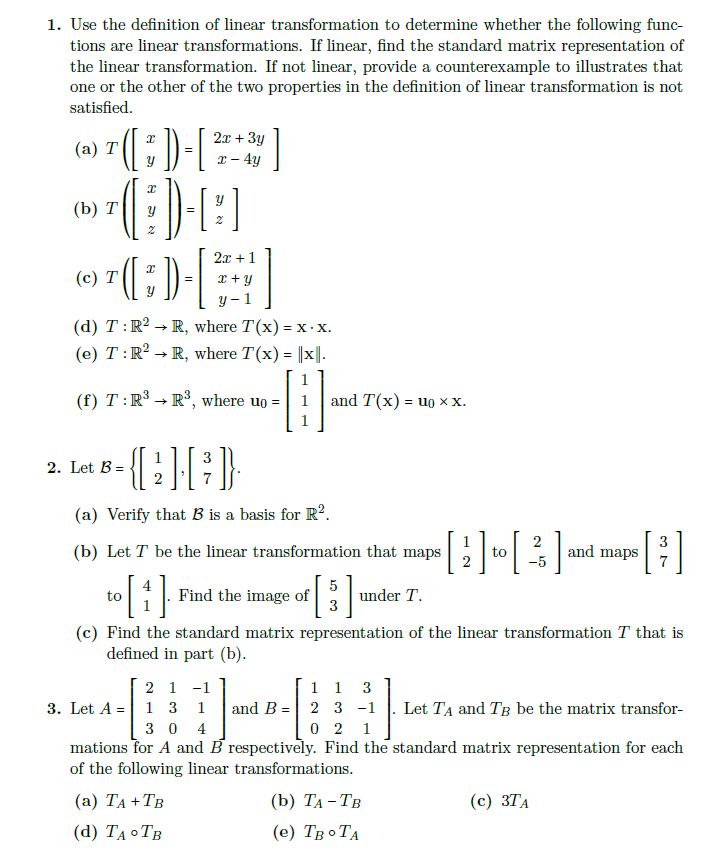 Solved Use The Definition Of Linear Transformation To