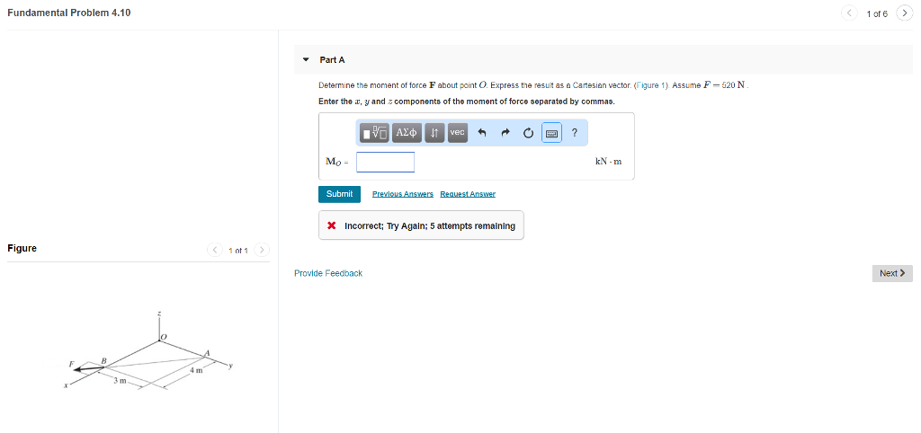Solved Fundamental Problem 4.10 1 of 6> Part A Determine | Chegg.com