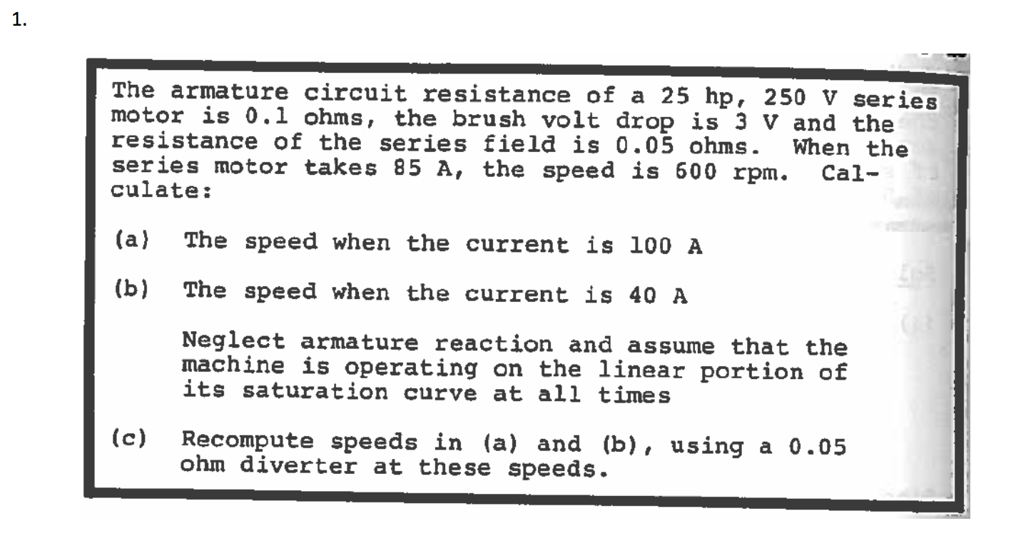 Solved The armature circuit resistance of a 25 hp, 250 V
