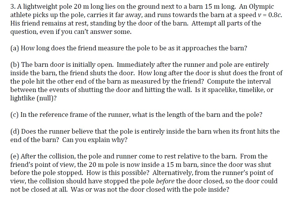 A lightweight pole 20 m long lies on the ground next