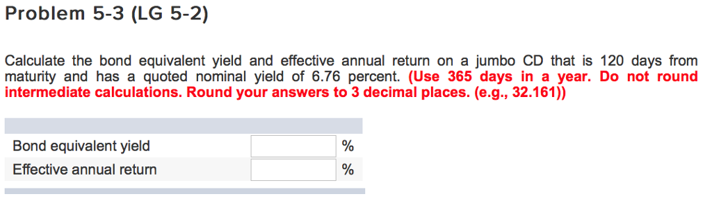 Solved Problem 5 3 LG 5 2 Calculate The Bond Equivalent Chegg