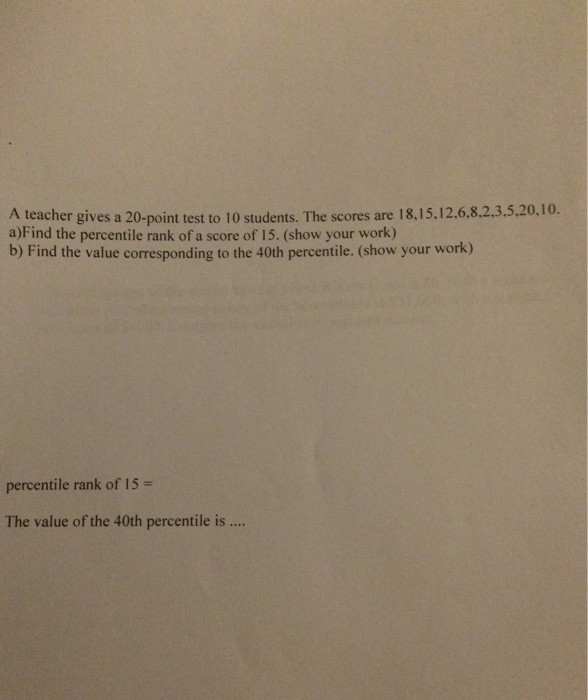 Solved A teacher gives a 20-point test to 10 students. The | Chegg.com