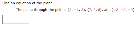 Solved Find an equation of the plane. The plane through the | Chegg.com