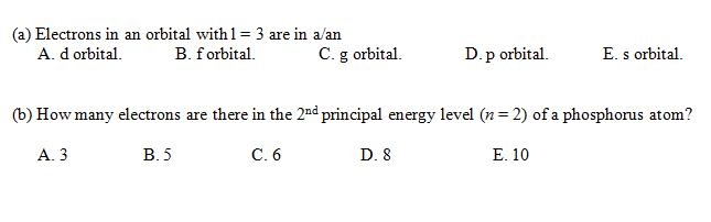 How Many Electrons Are There In The 2nd Principal Energy Level (n = 2) Of A Phosphorus Atom? Solved: Which Orbital Are These Electrons In And Number Of... | Chegg.com