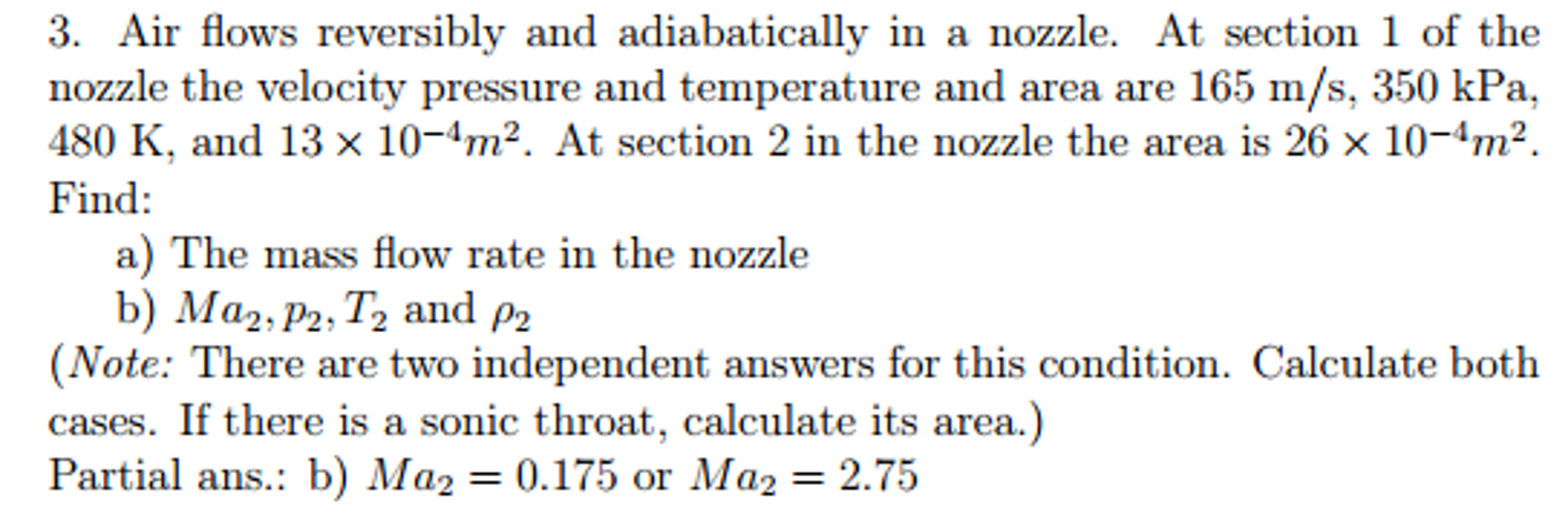 Solved Air flows reversibly and adiabatically in a nozzle. | Chegg.com