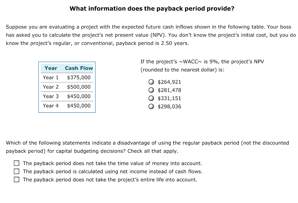 solved-what-information-does-the-payback-period-provide-chegg