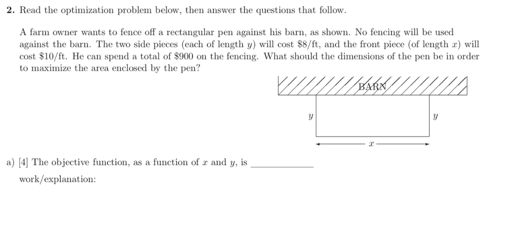 Solved 2. Read the optimization problem below, then answer | Chegg.com