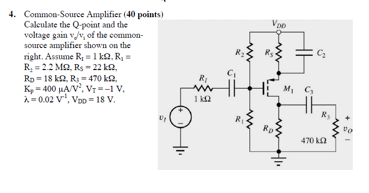 Solved 4 Common Source Amplifier 40 Points Calculate The 3676