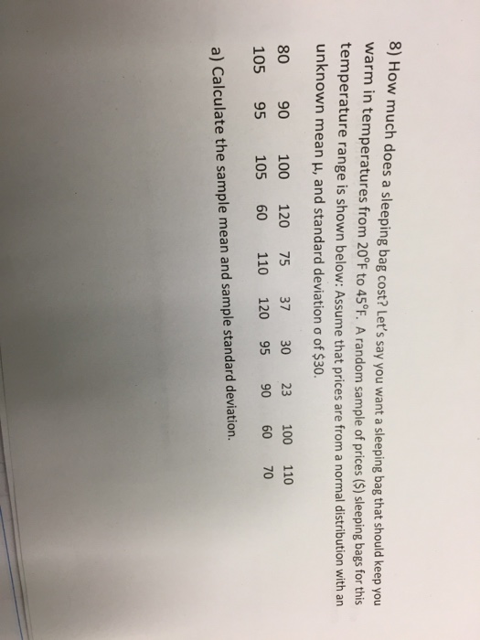 8) How much does a sleeping bag cost? Let's say you