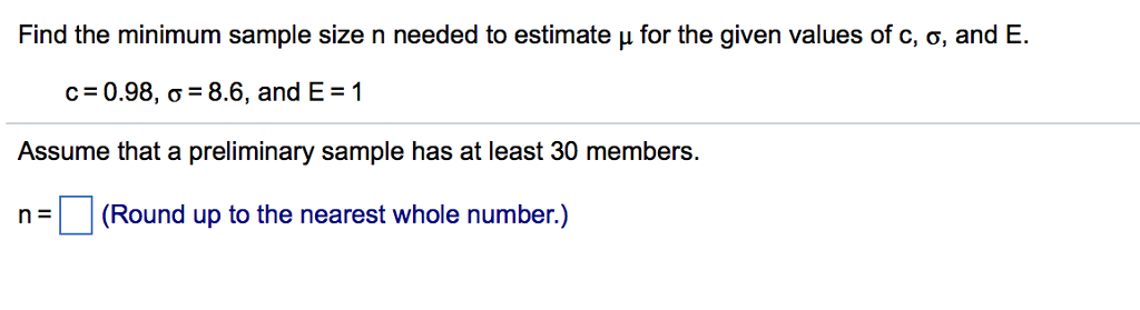 Solved Find the minimum sample size n needed to estimate ? | Chegg.com