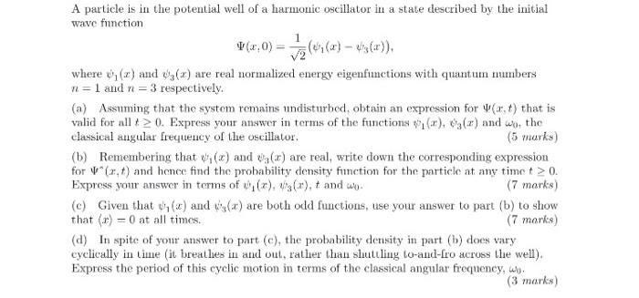 Solved A particle is in the potential well of a harmonic | Chegg.com