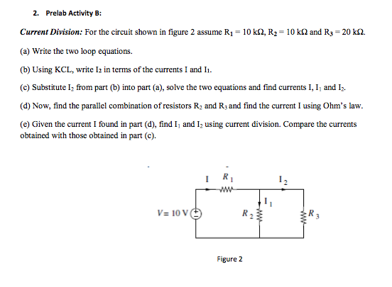 Solved Current Division: For the circuit shown in figure 2 | Chegg.com