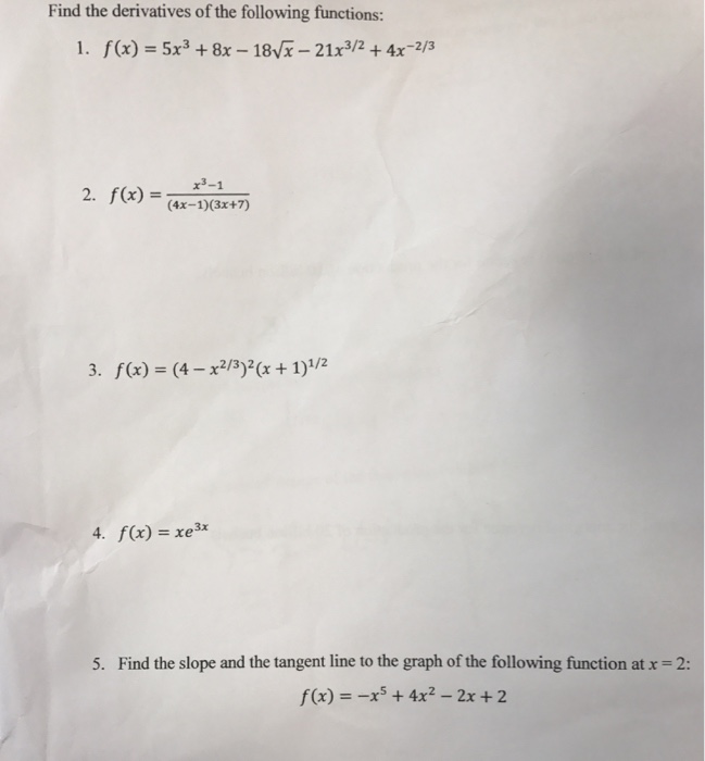 Solved Find The Derivatives Of The Following Functions 5054