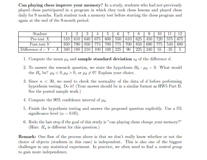 Solved Can playing chess improve your memory? In a study, | Chegg.com