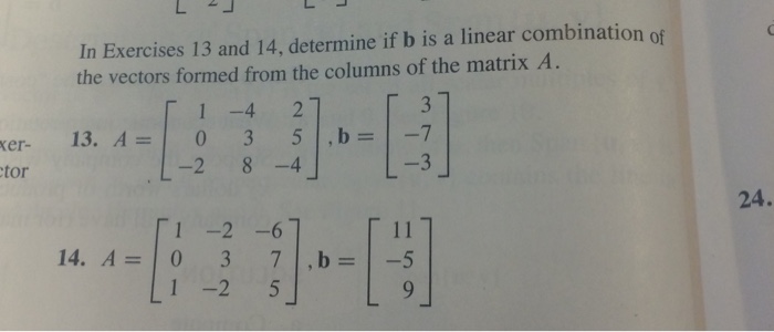 Solved Ctor In Exercises 13 And 14, Determine If B Is A | Chegg.com