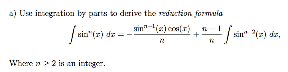 reduction formula for integration of sin^n x