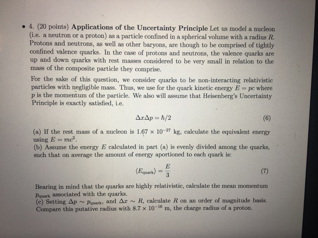 Solved Applications Of The Uncertainty Principle Let Us | Chegg.com