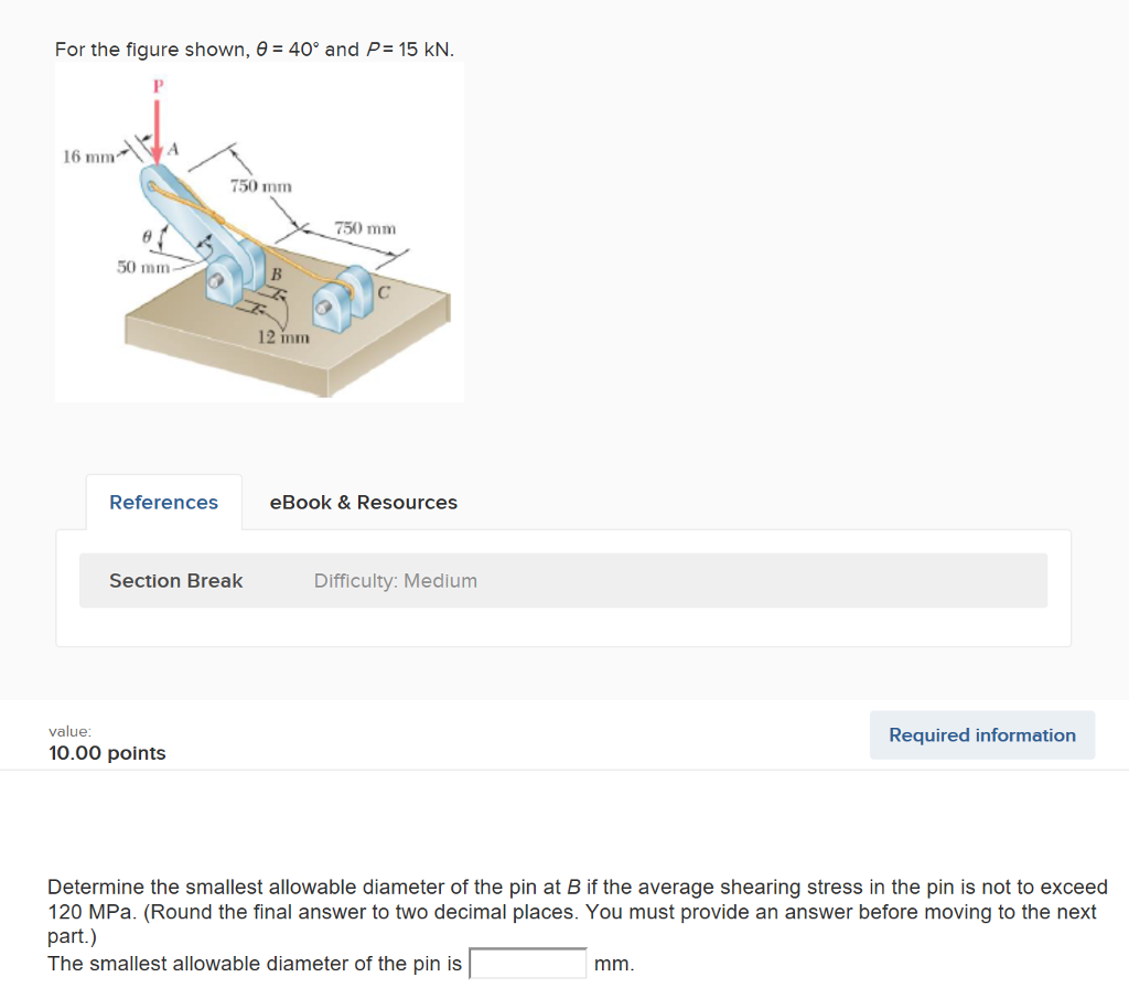 Solved For the figure shown, e 40° and P 15 kN 16 mm 750 mm | Chegg.com