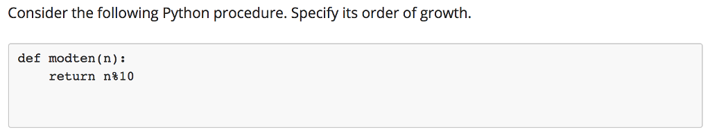 Solved Consider the following Python procedure. Specify its | Chegg.com