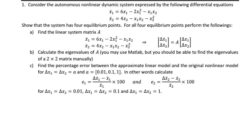 Solved 1. Consider the autonomous nonlinear dynamic system | Chegg.com