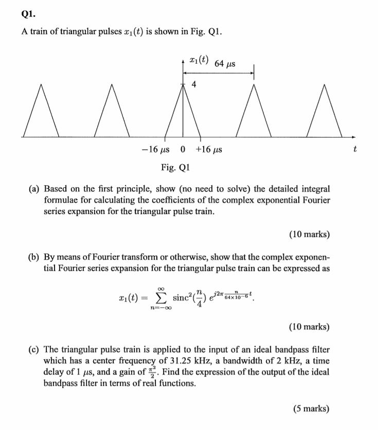 Solved A train of triangular pulses x_1(t) is shown in Fig.