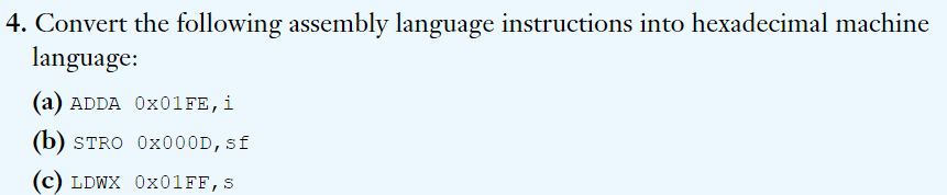 Solved Convert the following assembly language instructions | Chegg.com