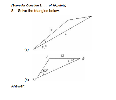 Solved Solve the triangles below. | Chegg.com