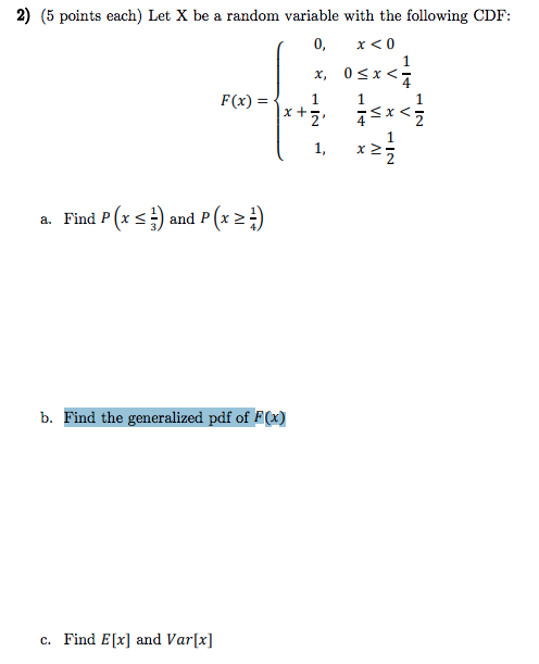 Solved 2) (5 points each) Let X be a random variable with | Chegg.com