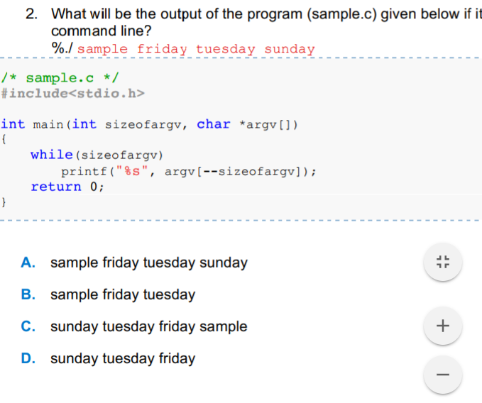 Solved What will be the output of the program if it is | Chegg.com