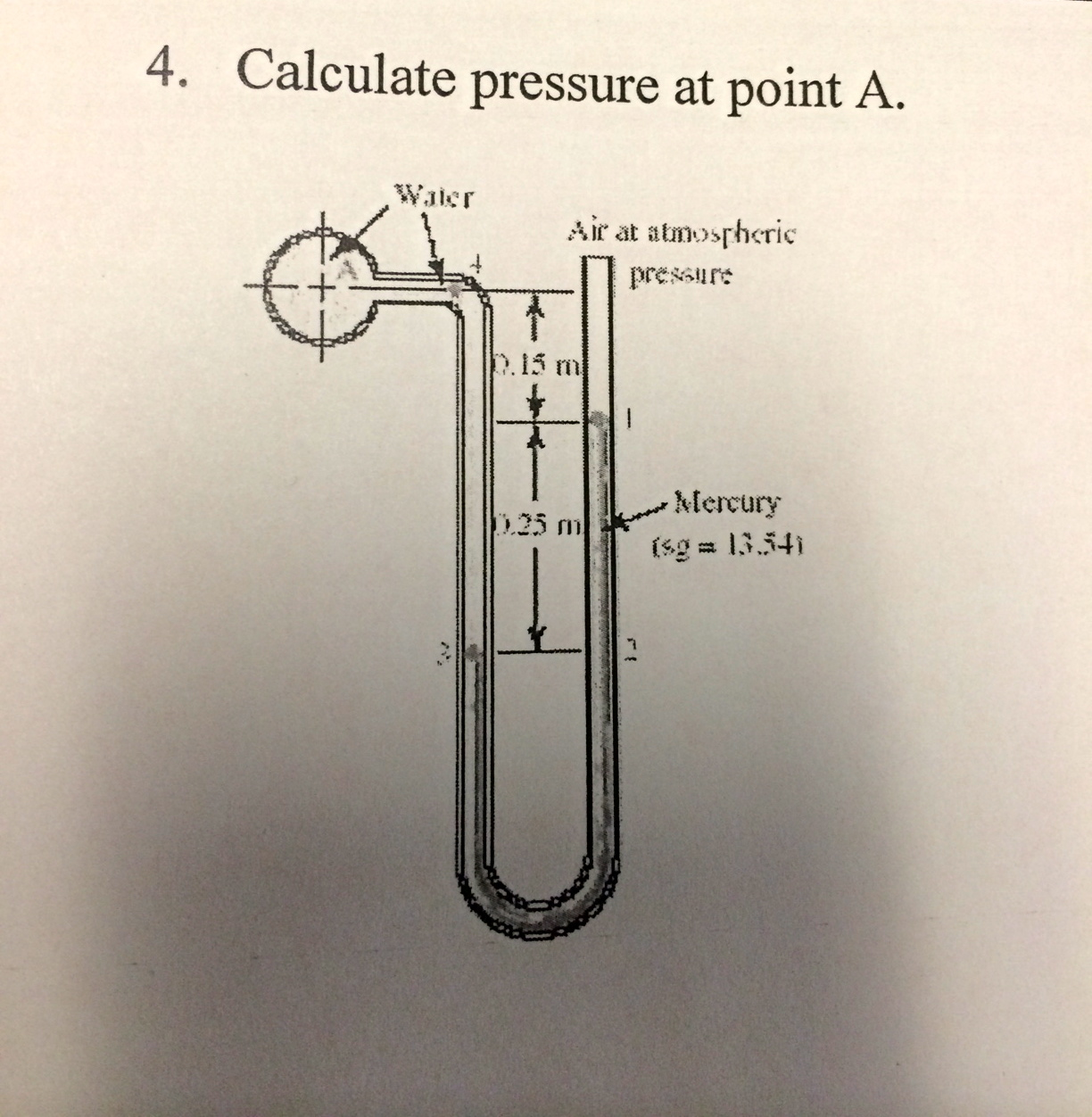 Solved I need help on this manometer question. Calculate the