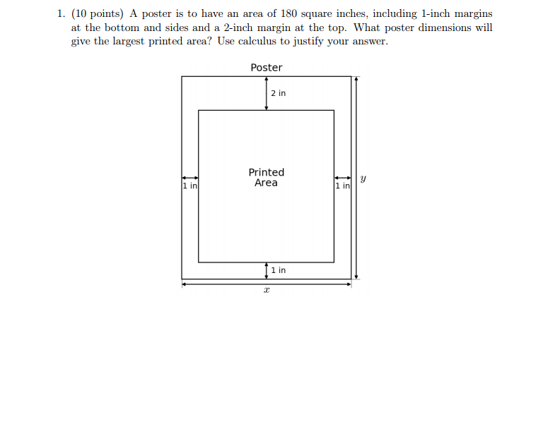 Solved A poster is to have an area of 180 square inches,