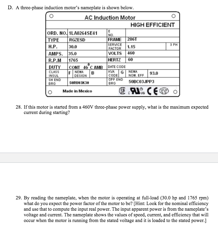 Solved D. A threephase induction motor's nameplate is shown