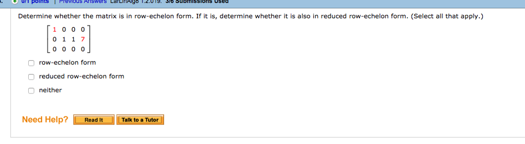 Solved Determine whether the matrix is in row echelon form