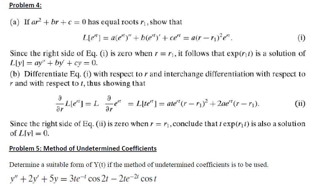 If ar2 + br + c = 0 has equal roots r1, show that | Chegg.com