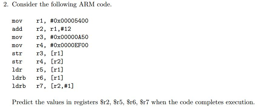 Solved 2. Consider the following ARM code. r1, r2, r3 , r4 , | Chegg.com