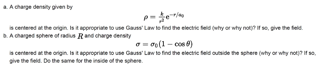 Solved Which Problem Can Be Solved Using Gauss' Law (a Or | Chegg.com