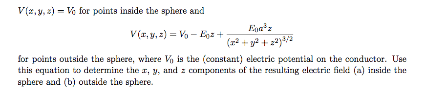 Solved When an uncharged conducting sphere of radius a is | Chegg.com