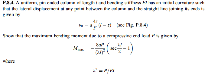 A uniform, pin-ended column of length l and bending | Chegg.com