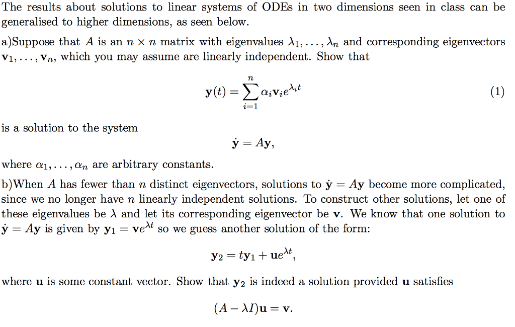 Solved The results about solutions to linear systems of ODEs | Chegg.com