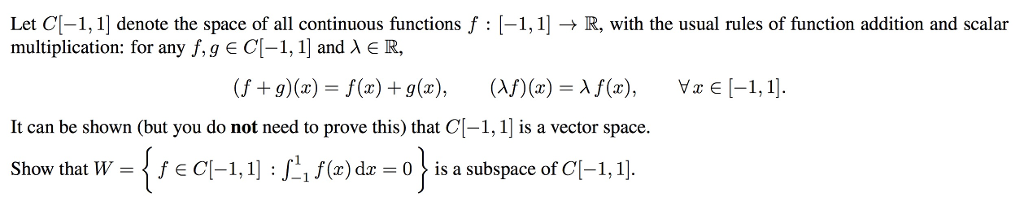 Solved Let C[-1, 1] denote the space of all continuous | Chegg.com