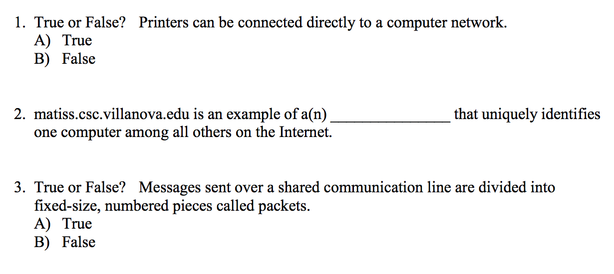 Solved True or False? Printers can be connected directly to | Chegg.com