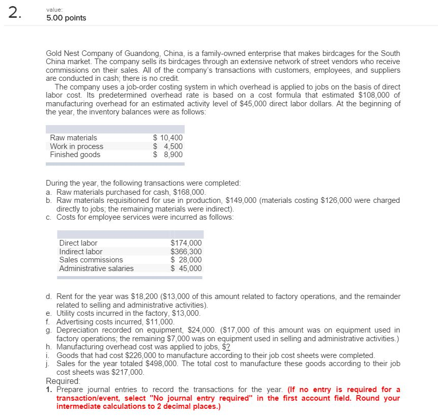 Solved Value. 5.00 Points Gold Nest Company Of Guandong, 