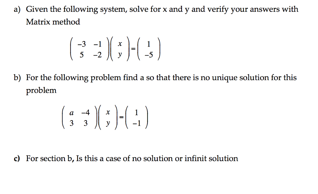 Solved Given the following system, solve for x and y and | Chegg.com