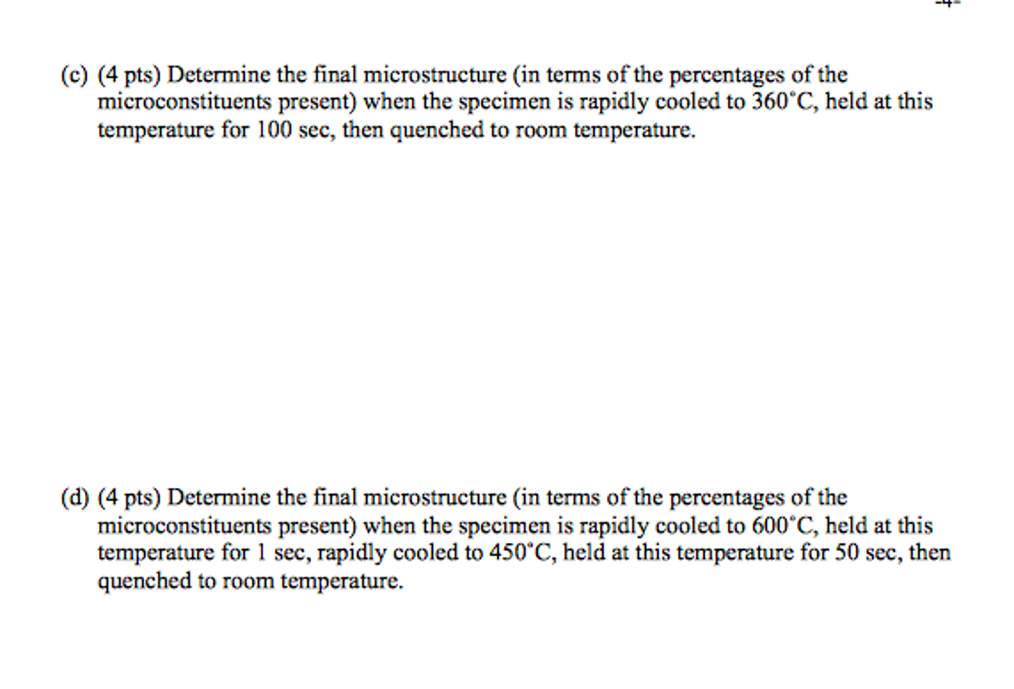 Solved Using The Isothermal Transformation Diagram Ttt Chegg Solved Using The Isothermal Transformation Diagram Ttt Chegg