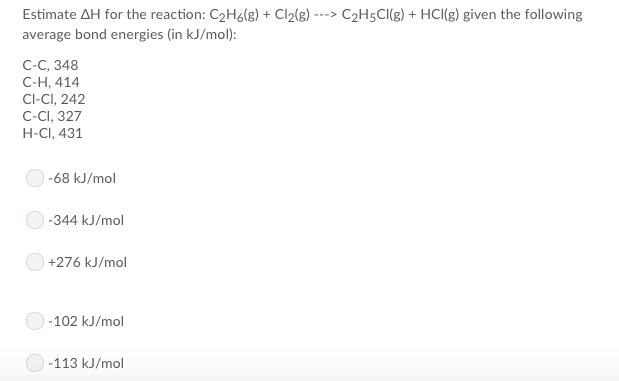 Solved Estimate H for the reaction C2H6 g Cl2 g Chegg