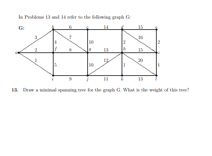Solved In Problems 13 and 14 refer to the following graph G: | Chegg.com
