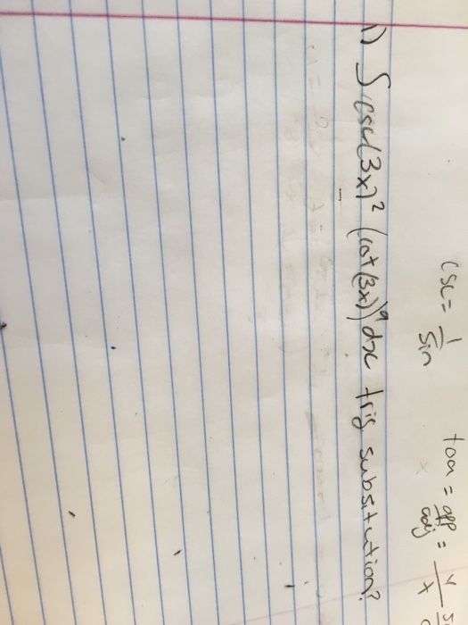 solved-integral-csc-3x-2-cot-3x-a-dx-substitution-chegg