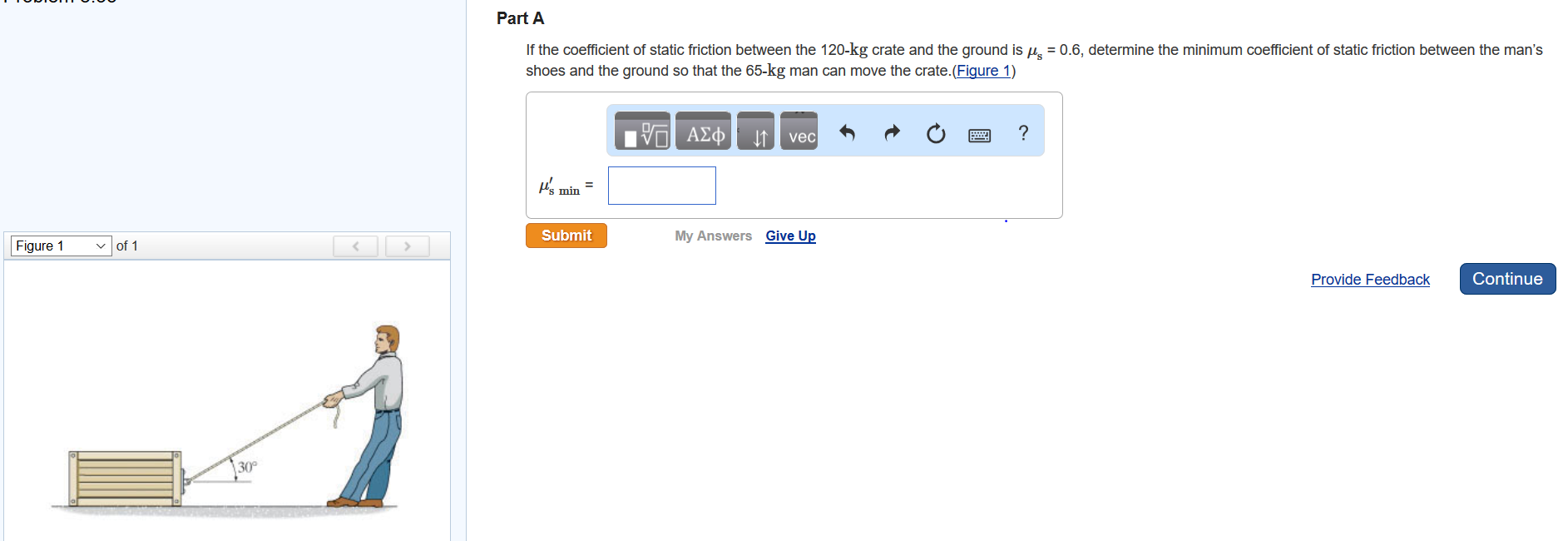 Solved If the coefficient of static friction between the | Chegg.com