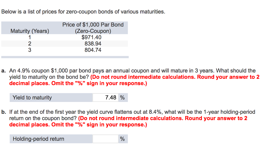 solved-below-is-a-list-of-prices-for-zero-coupon-bonds-of-chegg